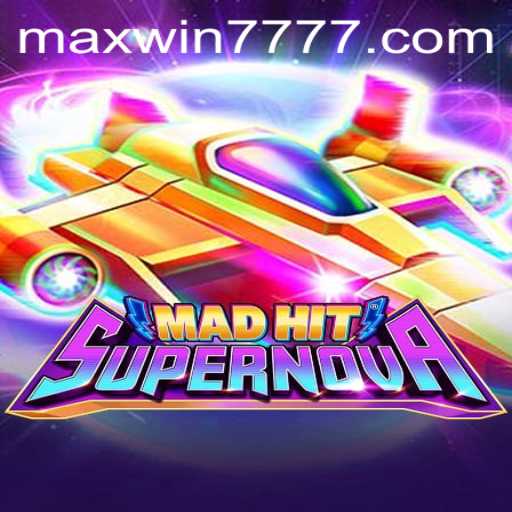 MadHitSupernova: Unleashing the Cosmic Realm with MAXWIN777